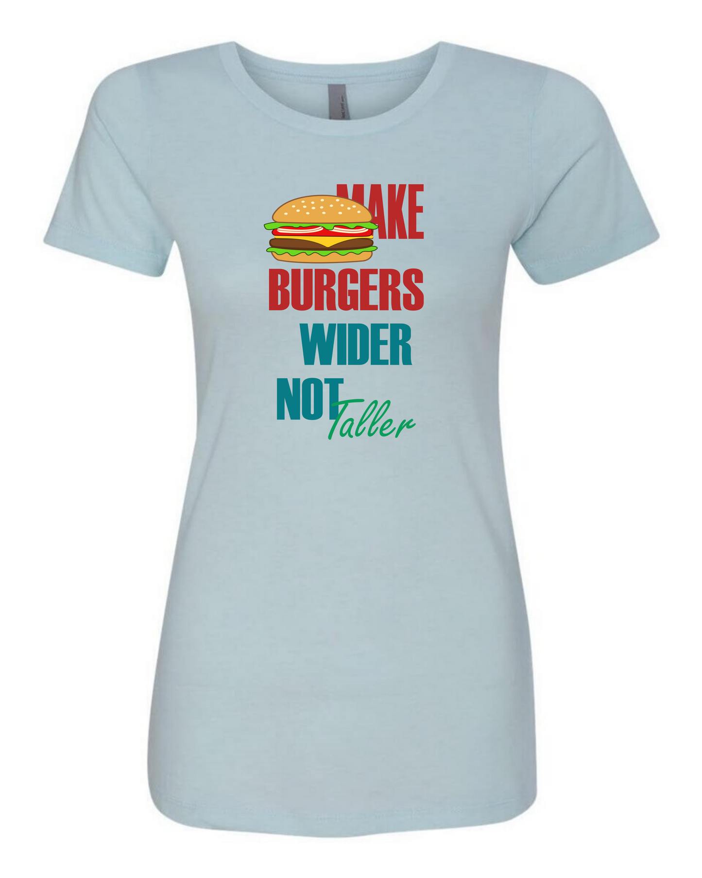 Real Burger, Real Talk T-Shirt